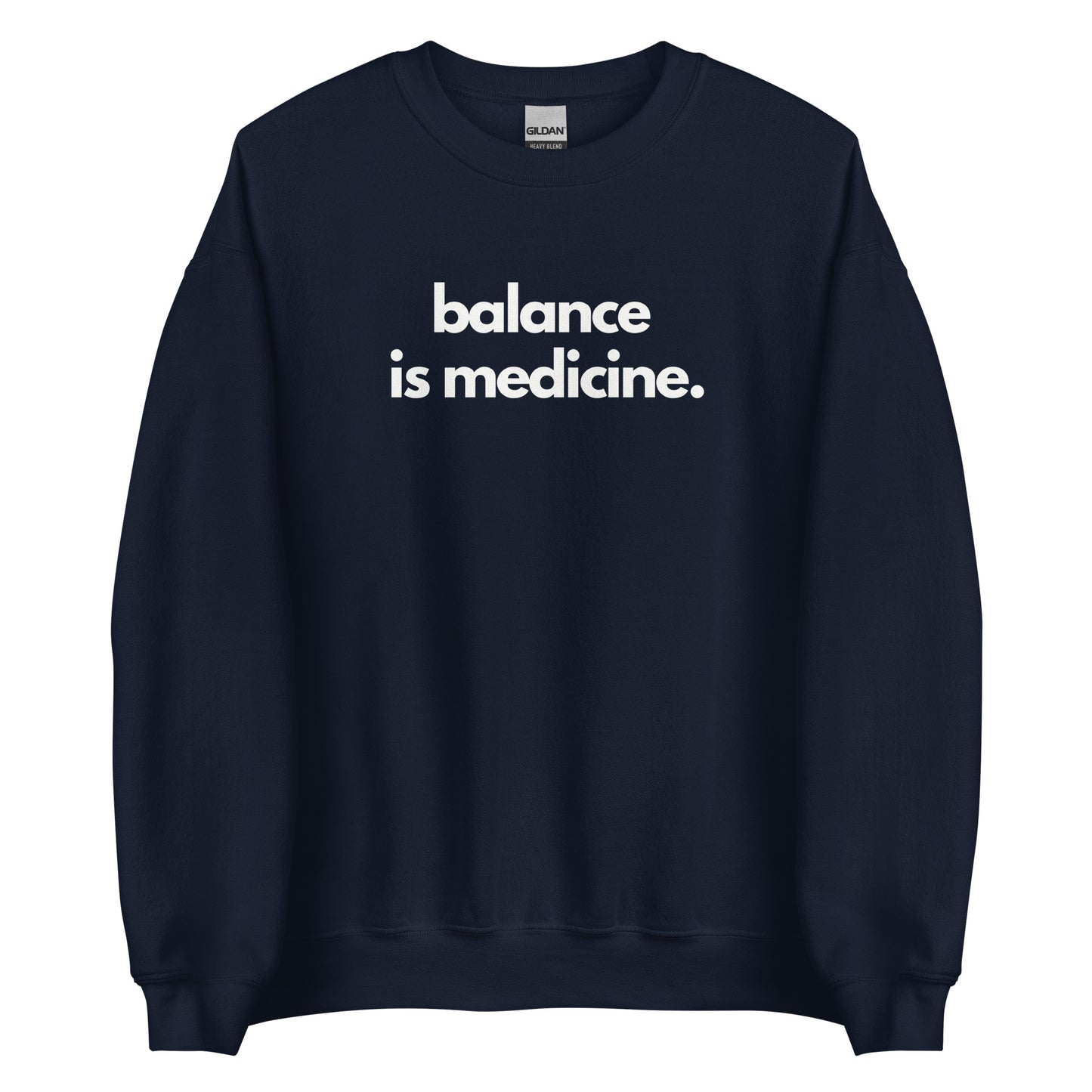 Balance Is Medicine Sweater