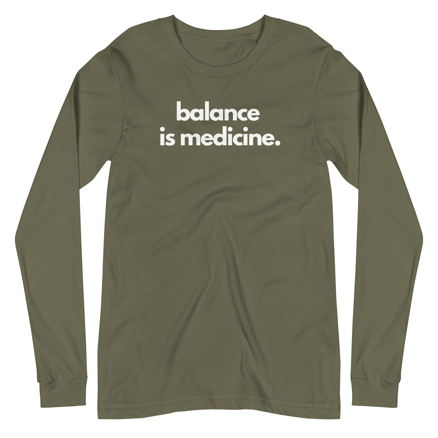 Balance Is Medicine Long Sleeve