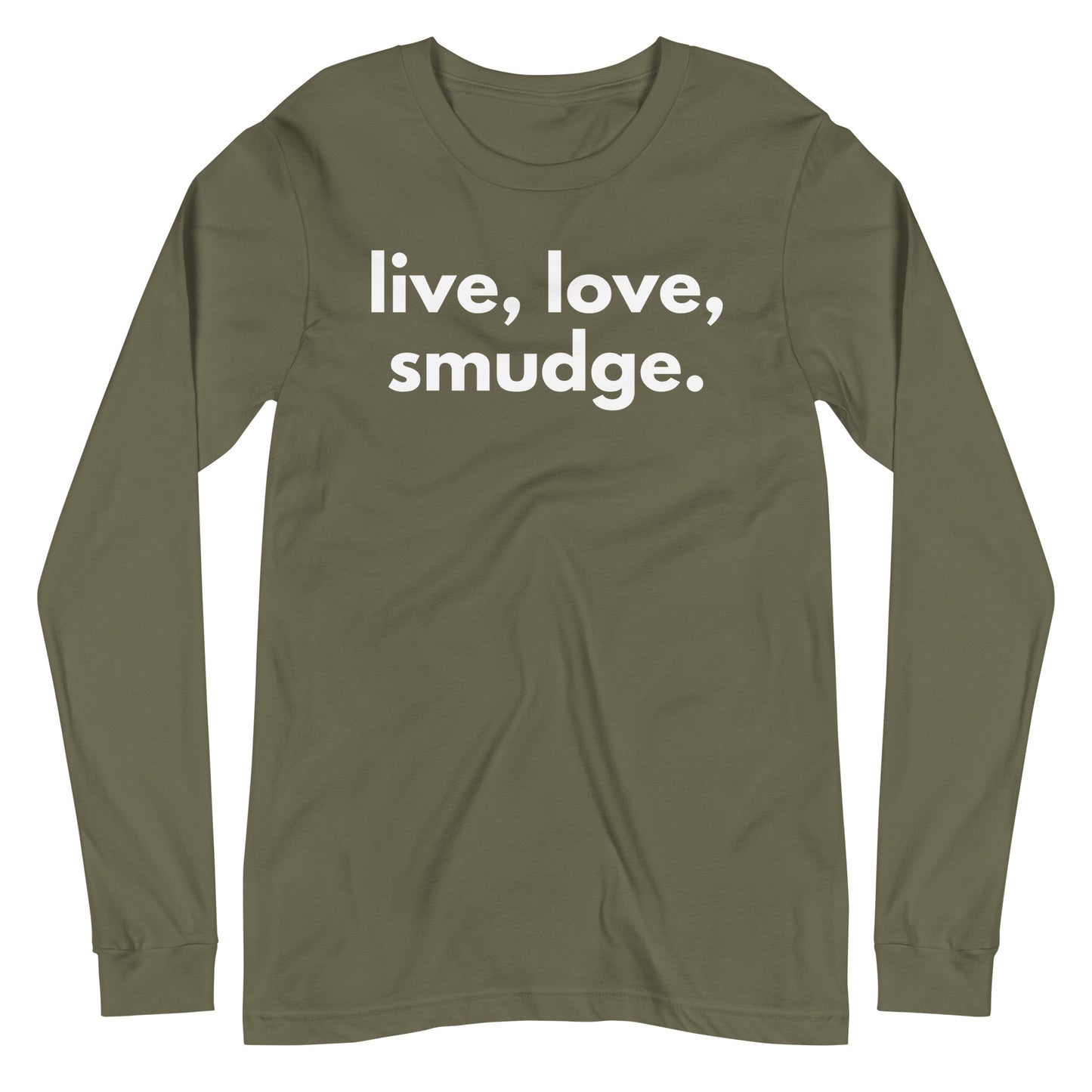 Live, Love, Smudge Long Sleeve