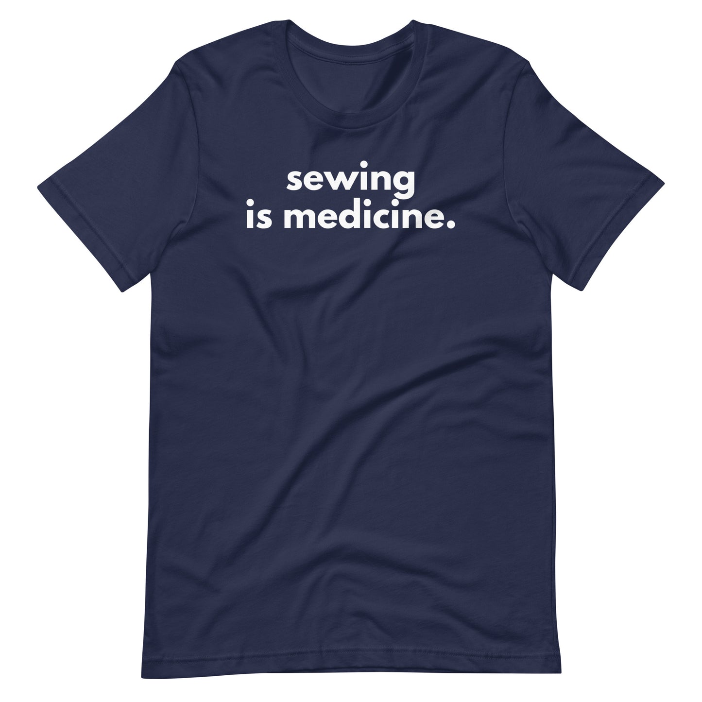 Sewing Is Medicine Tee