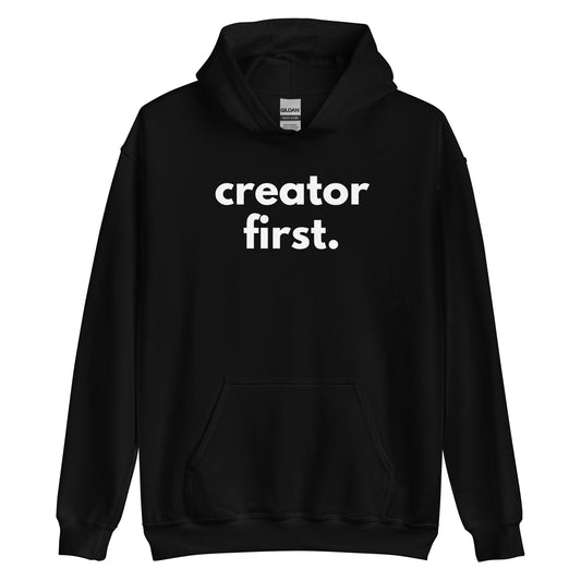 Creator First Hoodie