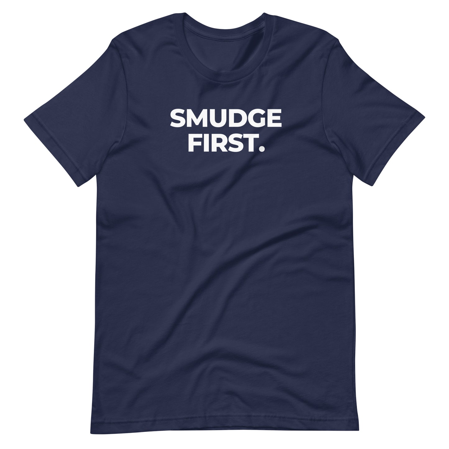Smudge First Tee