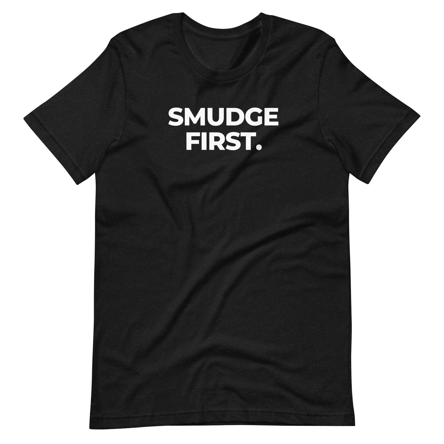 Smudge First Tee